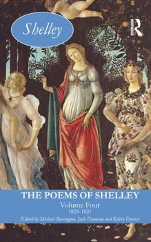 Paperback The Poems of Shelley: Volume Four: 1820-1821 Book