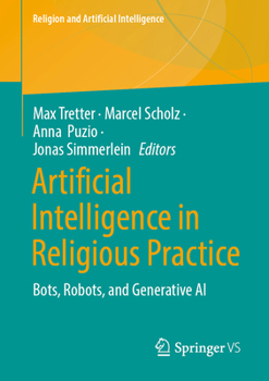 Paperback Artificial Intelligence in Religious Practice: Bots, Robots, and Generative AI Book