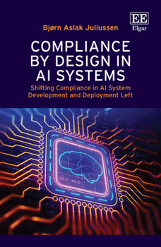 Compliance by Design in AI Systems: Shifting Compliance in AI System Development and Deployment Left
