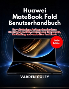 Paperback Huawei MateBook Fold Benutzerhandbuch (Ausgabe 2026) [German] Book