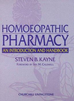 Hardcover Homoeopathic Pharmacy: An Introduction and Handbook Book