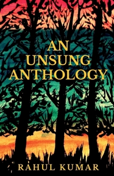 An Unsung Anthology