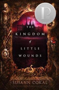 Hardcover The Kingdom of Little Wounds Book