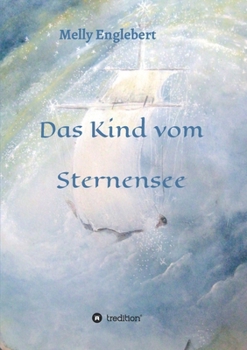 Paperback Das Kind vom Sternensee [German] Book
