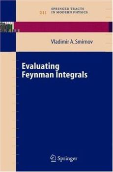 Hardcover Evaluating Feynman Integrals Book