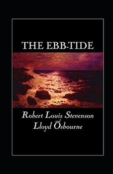 The Ebb-Tide Illustrated