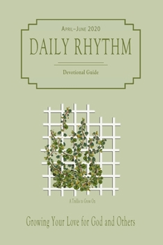 Paperback Daily Rhythm (April-June 2020): Devotional Guide Book