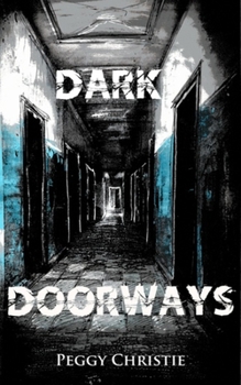 Paperback Dark Doorways Book