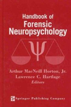 Hardcover Handbook of Forensic Neuropsychology Book