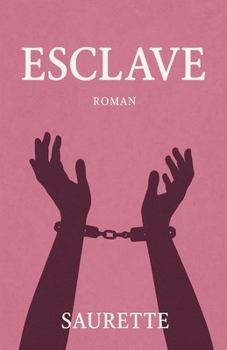 Paperback Esclave [French] Book