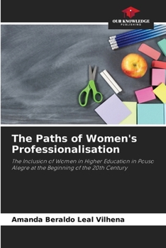 Paperback The Paths of Women's Professionalisation Book