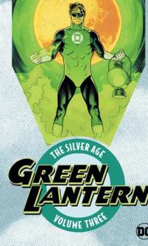 Paperback Green Lantern: The Silver Age Vol. 3 Book
