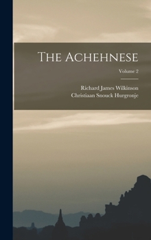 Hardcover The Achehnese; Volume 2 Book