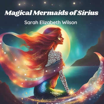 Paperback Magical Mermaids of Sirius Book
