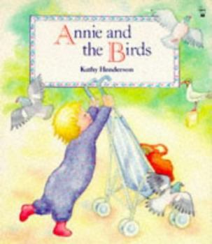 Paperback Annie and the Birds (Picture Books) Book