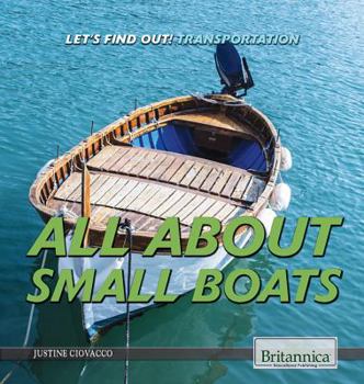 Paperback All about Small Boats Book