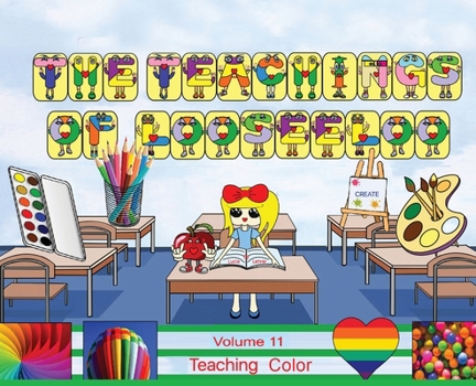 The Teachings of looseeloo: Teaching Color