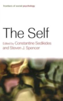 The Self (Frontiers of Social Psychology) - Book  of the Frontiers of Social Psychology
