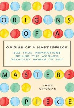 Hardcover Origins of a Masterpiece Book