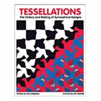 Paperback Tessellations The History and Making of Symmetrical Designs Book