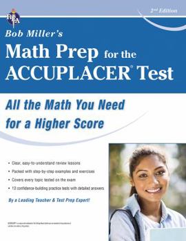 Paperback Bob Miller's Math Prep for the Accuplacer Book