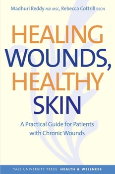 Paperback Healing Wounds, Healthy Skin Book