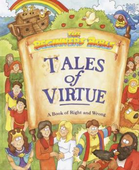 Hardcover The Beginners Bible Tales of Virtue Book