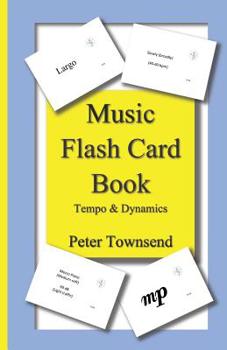 Paperback Music Flash Card Book: Tempo & Dynamics Book