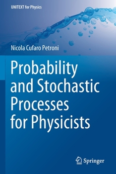 Paperback Probability and Stochastic Processes for Physicists Book