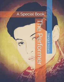 Paperback The Performer: A Special Book