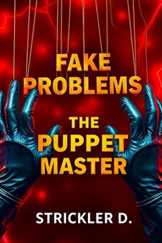 Paperback Fake Problems: The Puppet Master Book