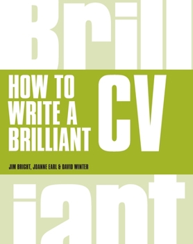 Paperback How to Write a Brilliant CV (Book) Book