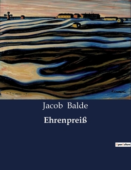 Paperback Ehrenpreiß: Herstellung und gesundheitliche Vorteile von Ehrenpreiß-Wein im 18. Jahrhundert [German] Book