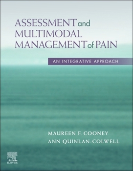 Paperback Assessment and Multimodal Management of Pain: An Integrative Approach Book