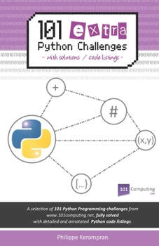 Paperback 101 Extra Python Challenges: With Solutions / Code Listings Book
