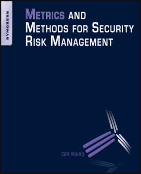Paperback Metrics and Methods for Security Risk Management Book