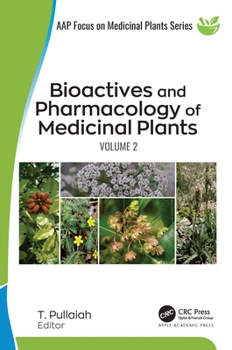 Hardcover Bioactives and Pharmacology of Medicinal Plants: Volume 2 Book