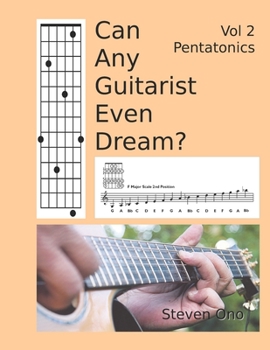 Paperback Can Any Guitarist Even Dream?: V2 Pentatonics Book