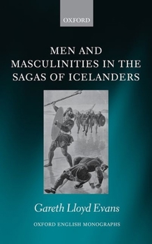 Hardcover Men and Masculinities in the Sagas of Icelanders Book