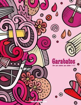 Paperback Garabatos libro para colorear para adultos 1 & 2 [Spanish] Book