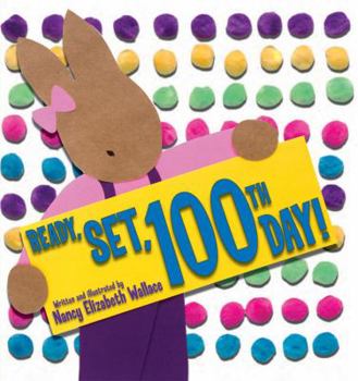 Hardcover Ready, Set, 100th Day! Book