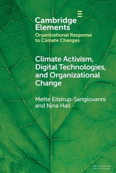 Paperback Climate Activism, Digital Technologies, and Organizational Change Book