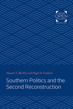 Paperback Southern Politics and the Second Reconstruction Book