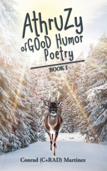 Hardcover AthruZy of GOoD Humor Poetry: Book I Book