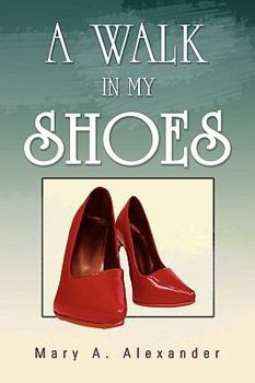 Paperback A Walk in My Shoes Book