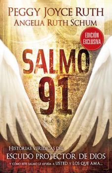 Paperback Salmo 91 Historias Veridicas Del Escudo Protector De Dios Book