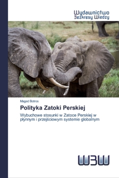 Paperback Polityka Zatoki Perskiej [Polish] Book
