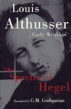 Paperback The Spectre of Hegel: Early Writings Book