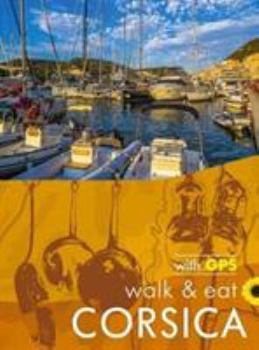 Paperback Corsica Walk & Eat Book