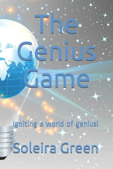 Paperback The Genius Game: Igniting a world of genius! Book